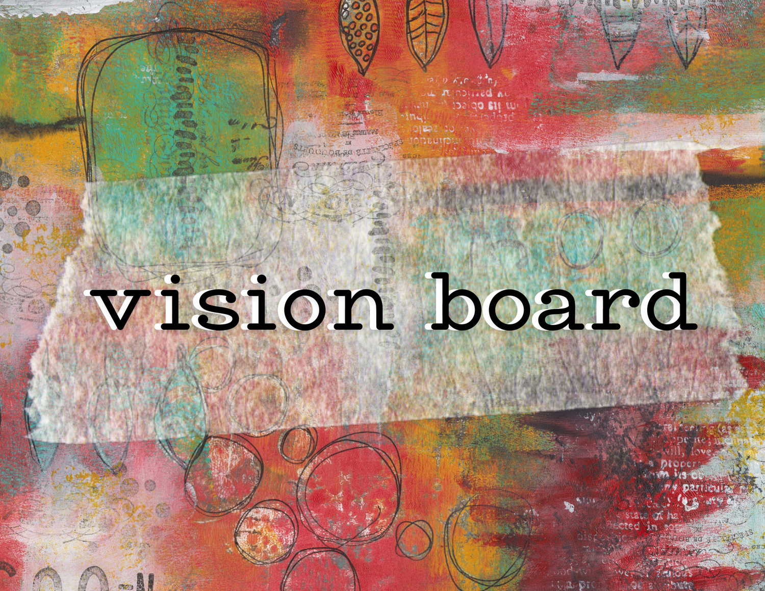 How to Create a Vision Board and Manifest Your Dream Life