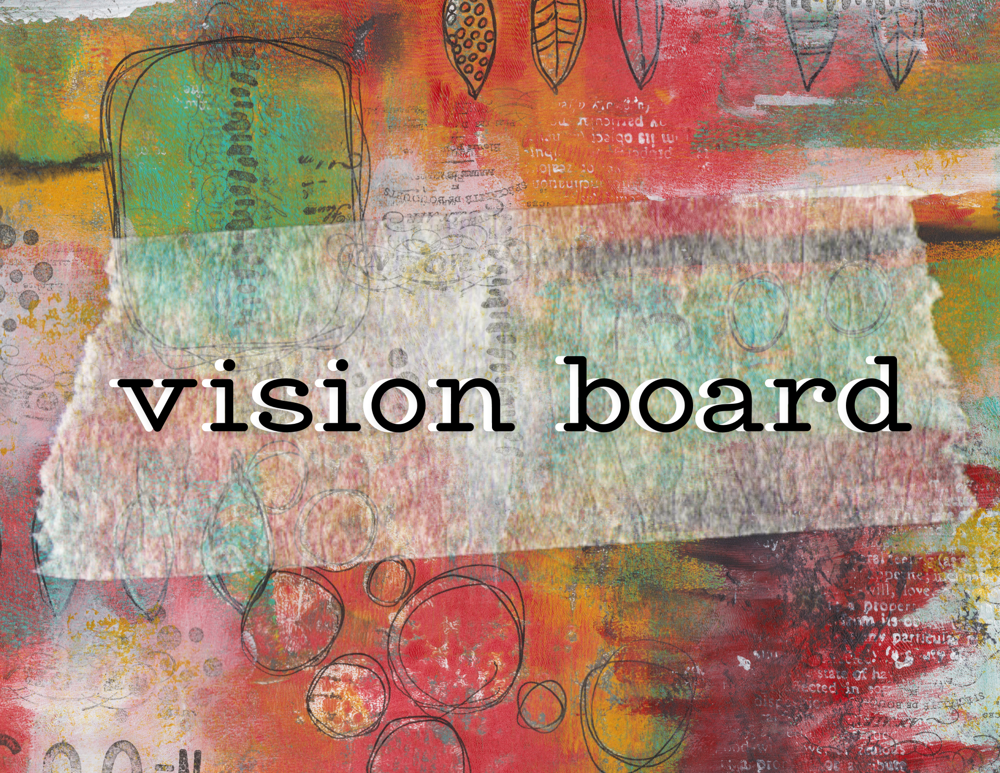 How to Create a Vision Board and Manifest Your Dream Life