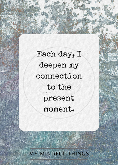 Cultivating Mindfulness Affirmation Pack (digital download)
