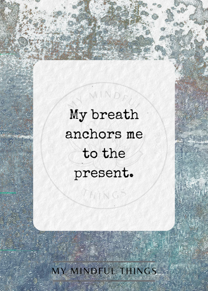 Cultivating Mindfulness Affirmation Pack (digital download)