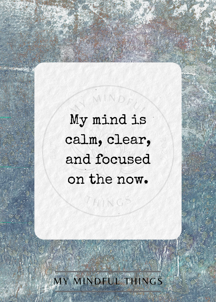 Cultivating Mindfulness Affirmation Pack (digital download)