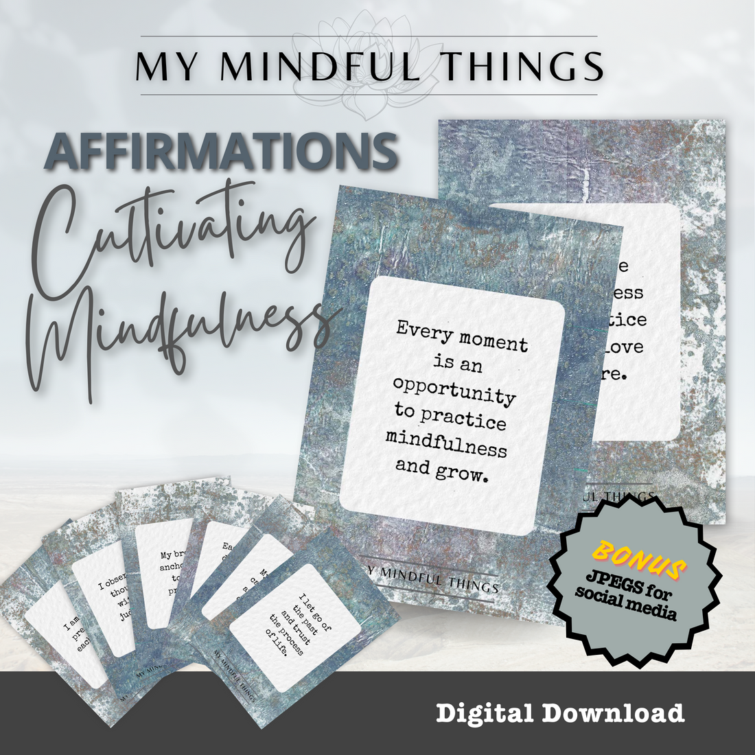 Cultivating Mindfulness Affirmation Pack (digital download)